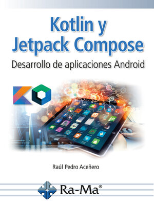 cover image of Kotlin y Jetpack Compose. Desarrollo de aplicaciones Android